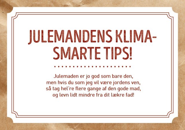 Julemandens klimasmarte tips! Julemandens klimasmarte tips!