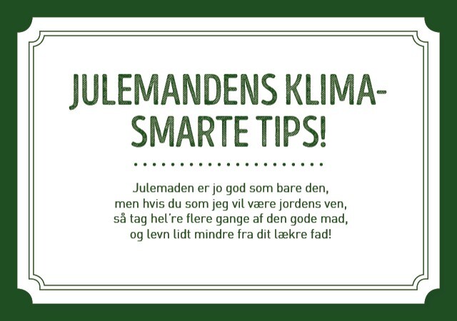 Julemandens klimasmarte tips! Julemandens klimasmarte tips!