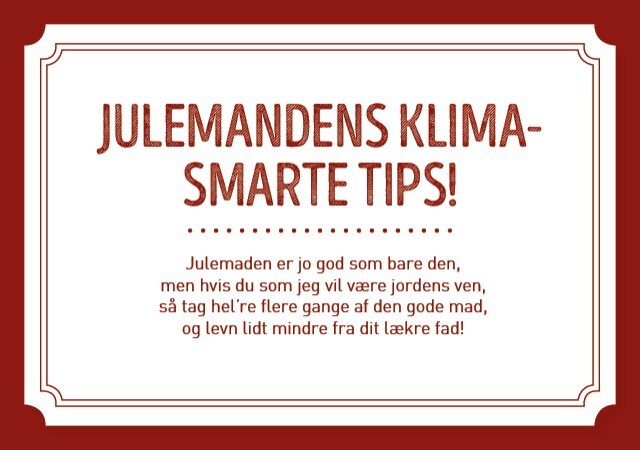 Julemandens klimasmarte tips! Julemandens klimasmarte tips!