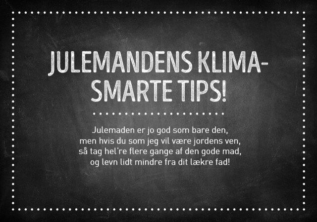 Julemandens klimasmarte tips! Julemandens klimasmarte tips!